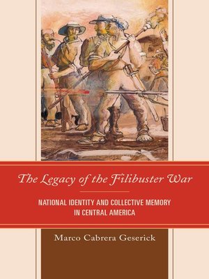 cover image of The Legacy of the Filibuster War
